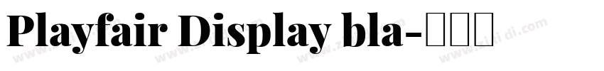 Playfair Display bla字体转换